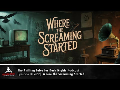 "Donde empezaron los gritos" Ep 422 💀 Podcast Cuentos escalofriantes para noches oscuras (Ficción...