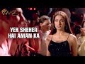 Yeh Sheher Hai Raaz Jolly Mukherjee Bipasha Basu