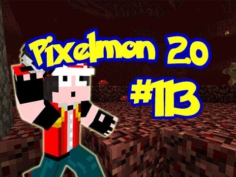 Minecraft: Pixelmon 2.0 - Episode 113 - NETHER BOSS! (Pokemon Mod)