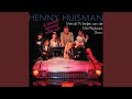 Henny Huisman - 'k Zou best beroemd willen zijn