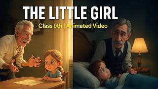 👧 The Little Girl - Class 9 in hindi animated / class 9 english chapter 3
