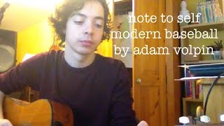 Note to Self - Modern Baseball (acoustic cover)