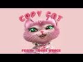 Melanie Martinez - Copy Cat (1 Hour) Melanie Martinez - Copy Cat (1 Hour)