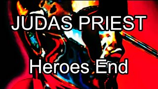 JUDAS PRIEST - Heroes End (Lyric Video) 