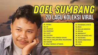 Download lagu DOEL SUMBANG FULL ALBUM | TOP LAGU SUNDA VIRAL mp3 Download lagu DOEL SUMBANG FULL ALBUM | TOP LAGU SUNDA VIRAL mp3