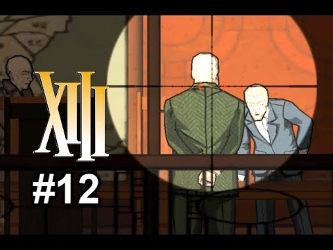 Lets Play XIII [Classic] - Geheimes Abhören - Part 12