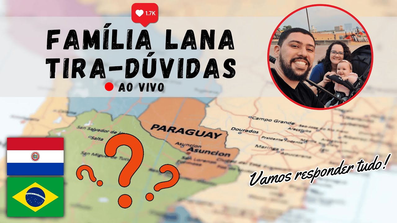 RESPOSTAS de TODAS as DÚVIDAS sobre o PARAGUAI - AO VIVO #1