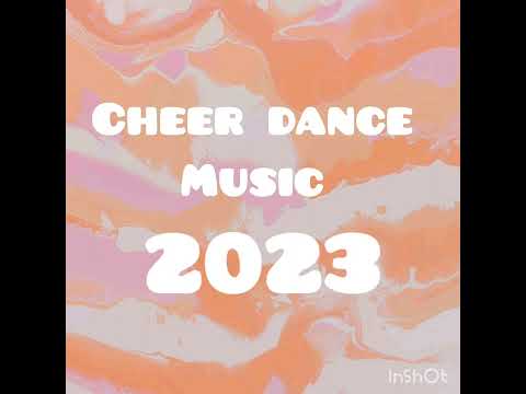 Cheer Dance Music 2023