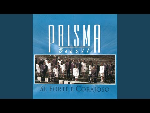 Sê Forte e Corajoso