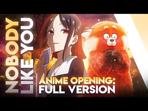 Video thumbnail for Nobody Like U as an Anime Opening (Full Version)