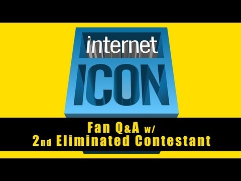 Internet Icon S2 - Fan Q&A w/ 2nd Eliminated Contestant (SPOILER ALERT)