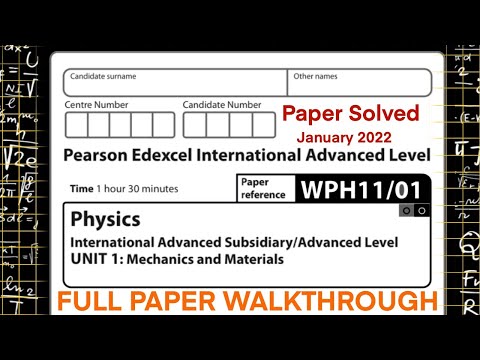 Physics Edexcel paper walkthrough under 1hr 26min | A level WPH11/01 | Mechanics and Materials