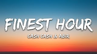 Download lagu Cash Cash Finest Hour feat Abir... mp3