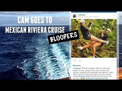 Mexican Riviera Cruise | BLOOPERS