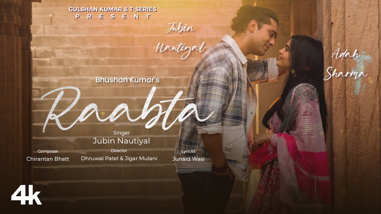 Raabta Lyrics - Jubin Nautiyal, Adah Sharma