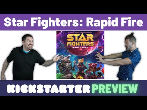 Star Fighters: Rapid Fire - Kickstarter Preview