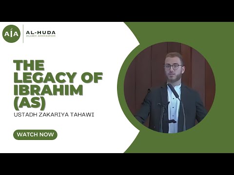 The Legacy of Ibrahim (AS) by Ustadh Zakariya Tahawi | Khutba at Masjed Al Huda on June 24th, 2022