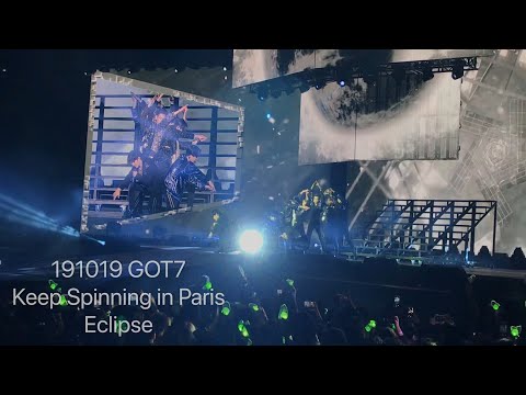 191019 GOT7 KEEP SPINNING in Paris - Eclipse