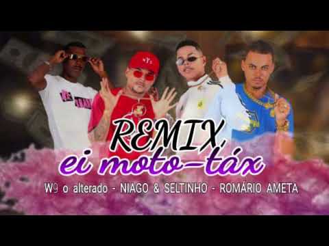 NIAGO E SELTINHO COREANO -  MC W9  & ROMÁRIO  ei moto táxi