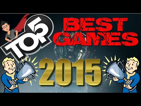 TOP 5 - DIE BESTEN SPIELE 2015 | BEST GAMES 2015