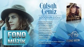 Gülşah Gemiz - Lodosun Oğlu (Official Audio)