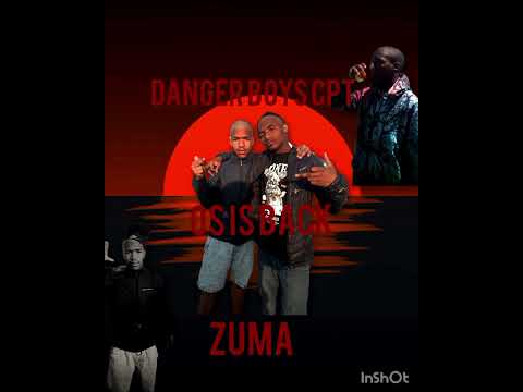 Danger boys cpt -zuma 