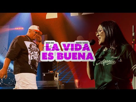 Niko Eme x @MireyliRosa - La Vida Es Buena (Worship Urbano)