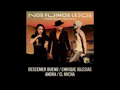 Descemer Bueno, Enrique Iglesias, Andra   Nos Fuimos Lejos ft  El Mich World Music Hits SUBSCRIBE