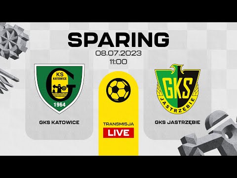 Sparing GKS Katowice - GKS Jastrzębie 2:1 (08.07.2023)