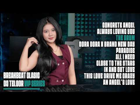 BREAKBEAT CONCRETE ANGEL X ALWAYS LOVING YOU | PLYALIST | VIRAL TIKTOK