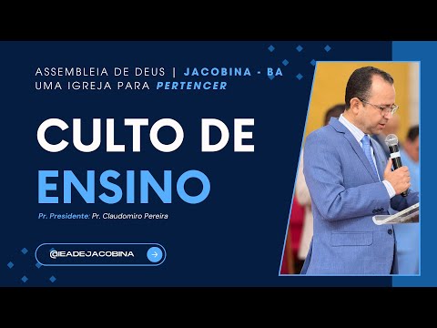 Culto de Ensino | Pr. Claudomiro Pereira | 29/04/2024