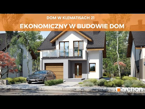 Dom w klematisach 21 – Ekonomiczny w budowie dom I ARCHON+ Projekty Domów