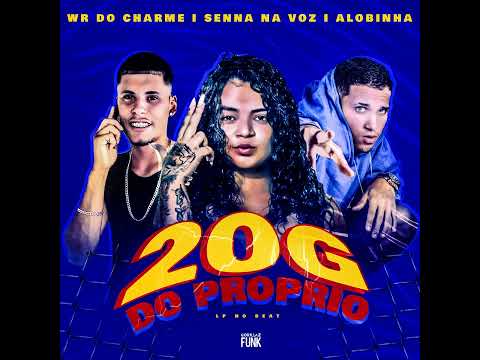 WR DO CHARME-  SENNA NA VOZ- ALOBINHA 20G DO PRÓPRIO