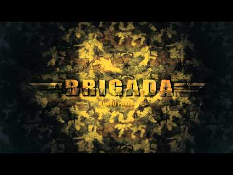 BRIGADA (Šef Sale, Mlata, Zhozi Zho) - Andjeli Pakla