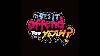 Does It Offend You, Yeah? - 8. Being Bad Feels Pretty Good | YHNIWYGYI [1080p HD]