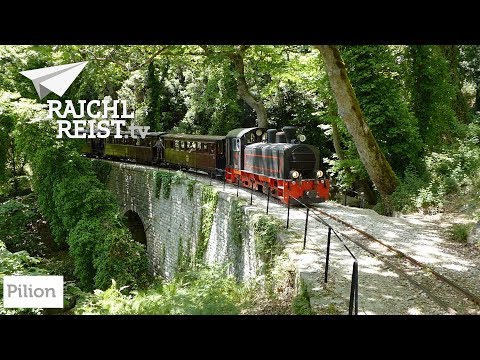 RAJCHL REIST zu den Sporaden: Pilion - mit der Bahn vom Meer zum Berg