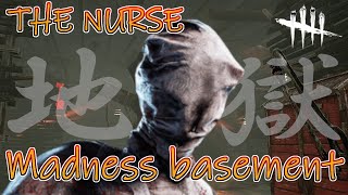【DBD】狂気の地下7吊り地獄　Madness basement ～ THE NURSE ～【デッドバイデイライト】