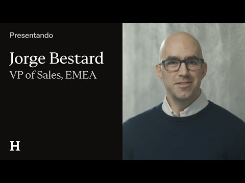 Presentando a Jorge Bestard: VP of EMEA Sales