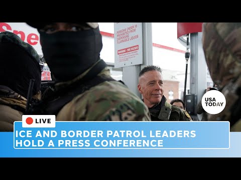 Watch live: ICE and Border Patrol leadership hold news conference