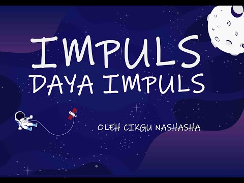 KSSM T4 IMPULS DAN DAYA IMPULS