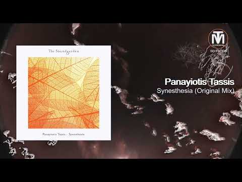 Panayiotis Tassis - Synesthesia (Original Mix) [The Soundgarden]