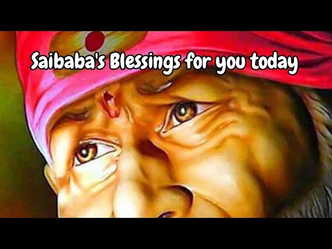 Saibaba's Blessings for you, Baba's Message, @DivineBliss1, #trending , #trendingtoday, #viralvideo