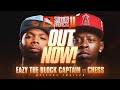 CHESS VS EAZY THE BLOCK CAPTAIN HIGHLIGHT TRAILER