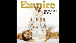 Empire Cast   Never Let It Die Audio ft  Jussie Smollett, Yazz