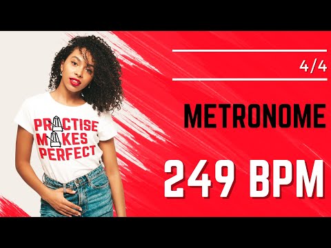 💪 🎼 METRONOME 249 BPM 4/4