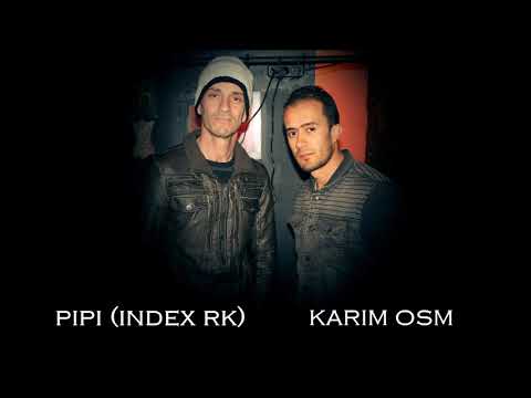 Karim OSM Ft Pipi Index RK -  Wi id as-innan