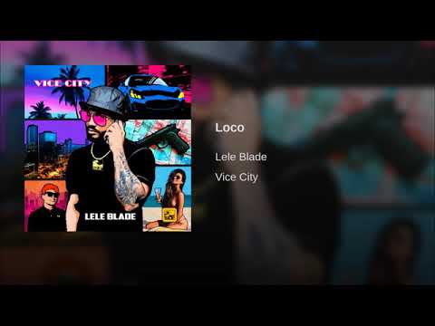 Loco Lele blade