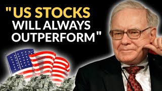 Warren Buffett: Why American Stocks Will Always Win