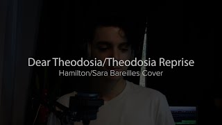 Dear Theodosia/Theodosia Reprise | Hamilton/Sara Bareilles Cover