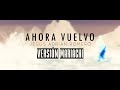 Ahora vuelvo - Jesús Adrian Romero Versión Mariachi. LETRA Ahora vuelvo - Jesús Adrian Romero Versión Mariachi. LETRA